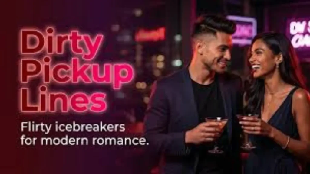 pick up lines dirty