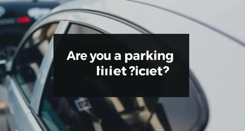 are-you-a-parking-ticket-pick-up-line